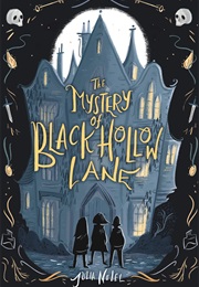 The Mystery of Black Hollow Lane (Julia Nobel)