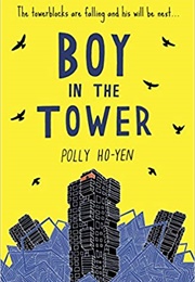 Boy in the Tower (Polly Ho-Yen)