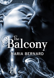 The Balcony (Maria Bernard)