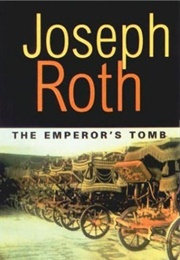 The Emperor's Tomb (Joseph Roth)