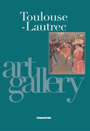 Toulouse-Lautrec (Art Gallery)