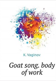 Goat Song (Konstantin Vaginov)