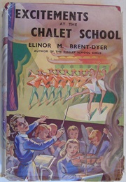 Excitements at the Chalet School (Elinor M. Brent-Dyer)