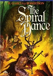 The Spiral Dance (R. Garcia Y Robertson)