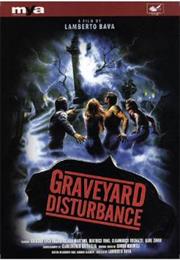Graveyard Disturbance