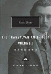 The Transylvania Trilogy (Miklós Bánffy)