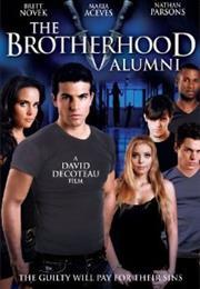 The Brotherhood V: Alumni (2009)