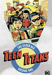 Teen Titans: The Silver Age Vol. 1 (Various)