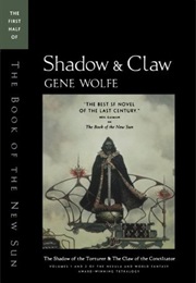 Shadow & Claw (Gene Wolfe)