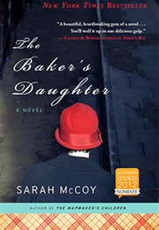 The Baker&#39;s Daughter (Sarah McCoy)