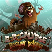 Robocalypse: Beaver Defense