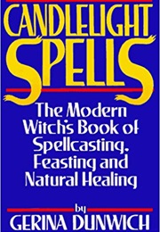 Candlelight Spells (Gerina Dunwich)