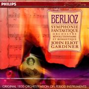 Berlioz: Symphonie Fantastique