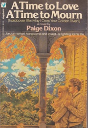 A Time to Love, a Time to Mourn (Paige Dixon)