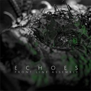 Front Line Assembly — Echoes