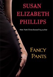Fancy Pants (Susan Elizabeth Phillips)