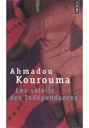 Les Soleils Des Independence (Ahmadou Kourouma)