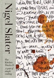 The Kitchen Diaries II (Nigel Slater)
