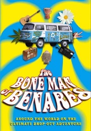 The Bone Man of Benares (Terry Tarnoff)