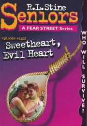 Sweetheart, Evil Heart (R.L Stine)