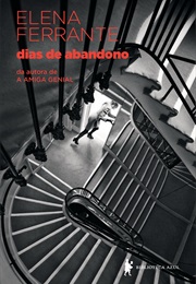 Dias De Abandono (Elena Ferrante)
