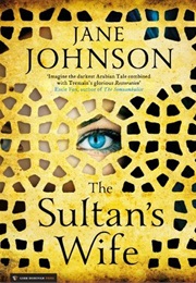 The Sultan&#39;s Wife (Jane Johnson)