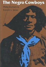 The Negro Cowboys (Amiri Baraka and Philip Durham)