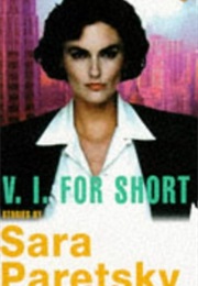 V I for Short (Sara Paretsky)