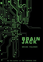 Brain Jack (Brian Falkner)