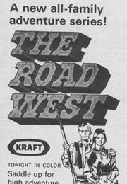 The Road West