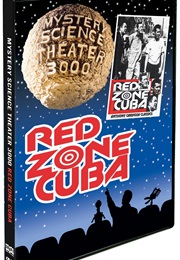 Mystery Science Theater 3000: Red Zone Cuba (1994)