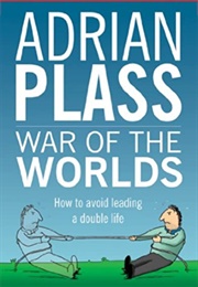 War of the Worlds (Adrian Plass)