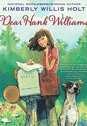 Dear Hank Williams (Kimberly Willis Holt)