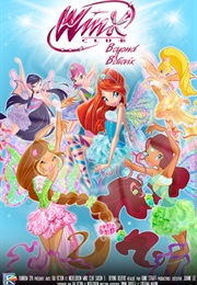 Winx Club: Beyond Believix (2012)