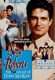 The Heart of Devin MacKade (Nora Roberts)