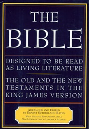 The Bible: Designed to Be Read as Living Literature (Ernest Sutherland Bates)