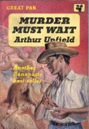Murder Must Wait (Arthur Upfield)