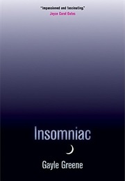 Insomniac (Gayle Greene)
