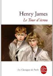Le Tour D&#39;écrou (Henry James)