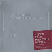 Maniac Street Preachers - A Design for Life