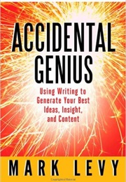Accidental Genius (Mark Levy)