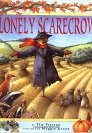 The Lonely Scarecrow (Tim Preston)