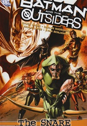 Batman and the Outsiders, Volume 2: The Snare (Chuck Dixon)