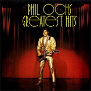 Phil Ochs - Greatest Hits