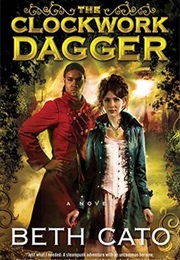 The Clockwork Dagger (Beth Cato)