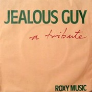 Jealous Guy - Roxy Music