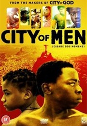 Cidade Dos Homens (2002)