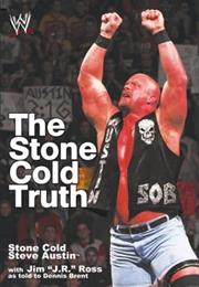 The Stone Cold Truth