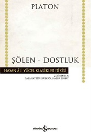 Şölen - Dostluk (Platon)