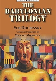 The Babylonian Trilogy (Sebastien Doubinsky)